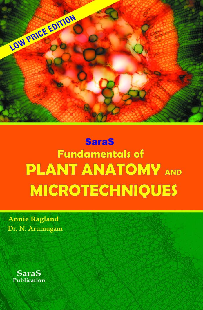 Fundamentals of Plant Anatomy and Microtechniques