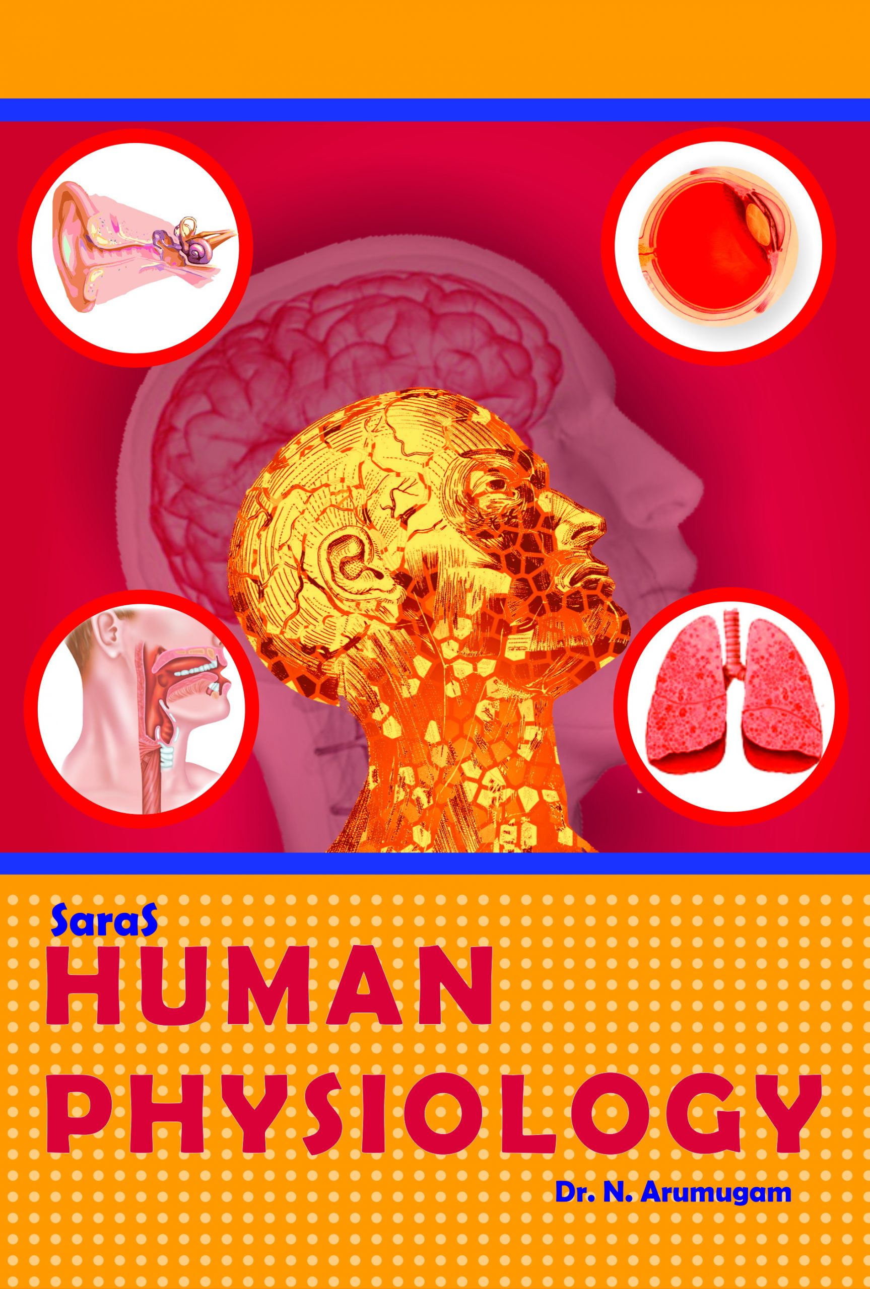 Human Physiology – Saras Publication – Books for NEET, School Guides, NET,  TRB, CBSE, NCERT, Life Science