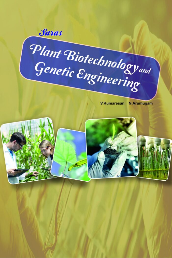 Plant Biotechnology and Genetic Engineering